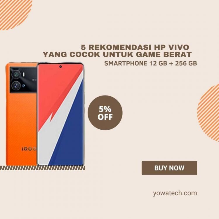 Rekomendasi Hp Vivo Yang Cocok Untuk Game Berat Yowatech