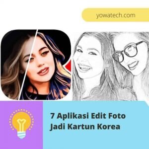 7 Aplikasi Edit Foto Jadi Kartun Korea