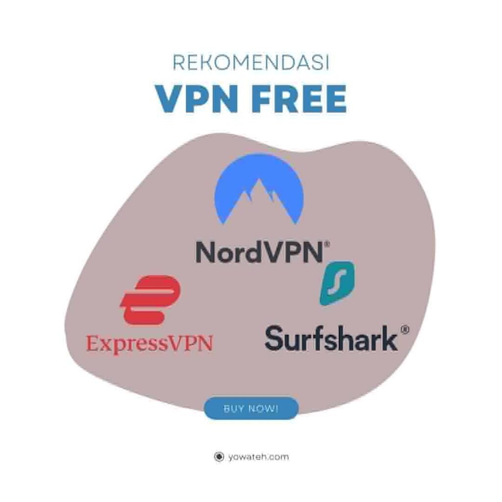 10 Rekomendasi VPN Gratis Untuk STB Indihome - Yowatech