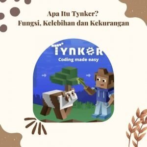 Apa Itu Tynker? Fungsi, Keuntungan, Kelebihan dan Kekurangan