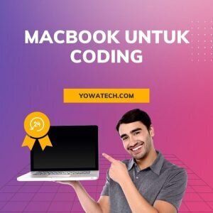 12+ Rekomendasi Macbook Untuk Coding