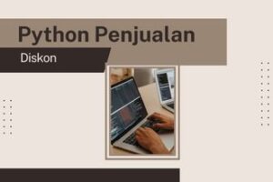 7+ Contoh Program Python Mengetahui Diskon Penjualan Produk
