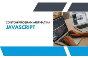 5+ Contoh Program JavaScript Aritmatika
