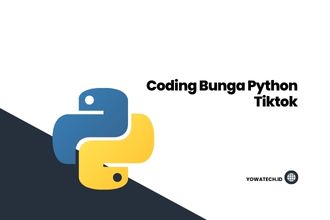 Coding Bunga Python Tiktok