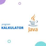 Contoh Program Java Kalkulator