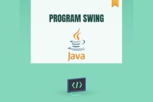 7+ Contoh Program Java Swing Sederhana